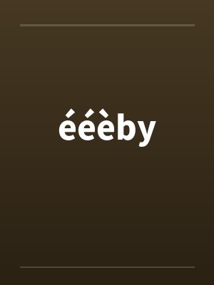ééèby